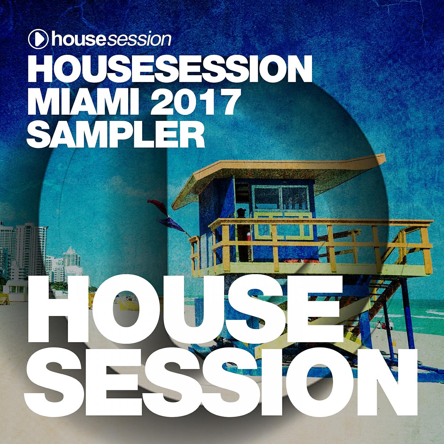 Various Artists - Housesession Miami 2017 DJ Mix by Tune Brothers (Continous DJ Mix)