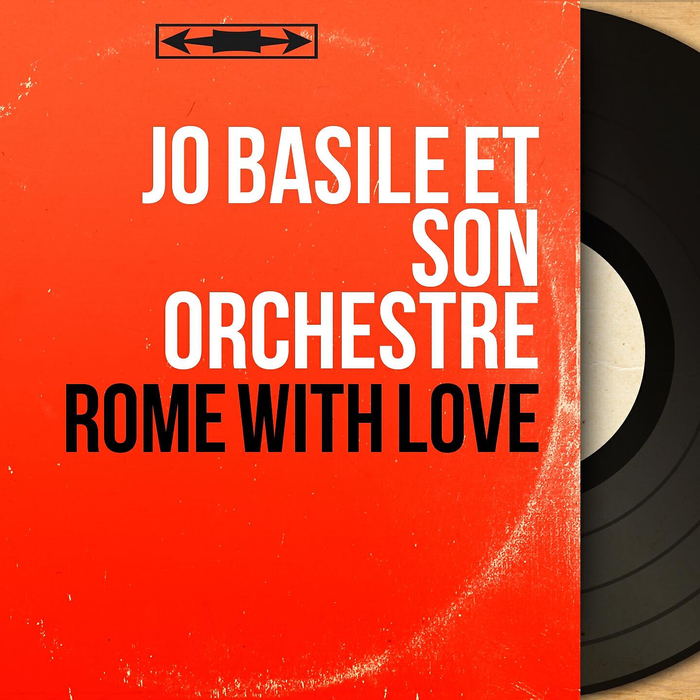 Jo Basile et son orchestre - Fiore d'Italia