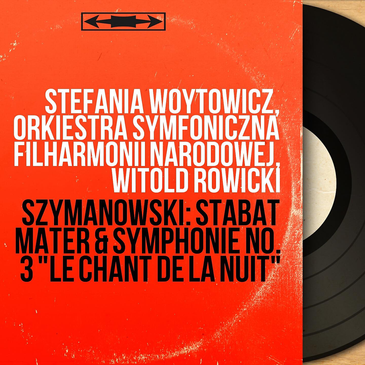 Witold Rowicki - Stabat Mater, Op. 53: Panno Słodka Racz Mozołem