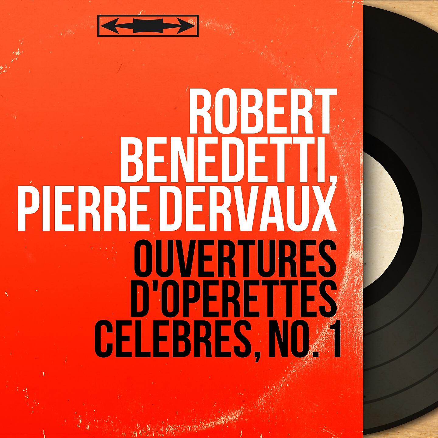 Robert Benedetti - La mascotte: Ouverture