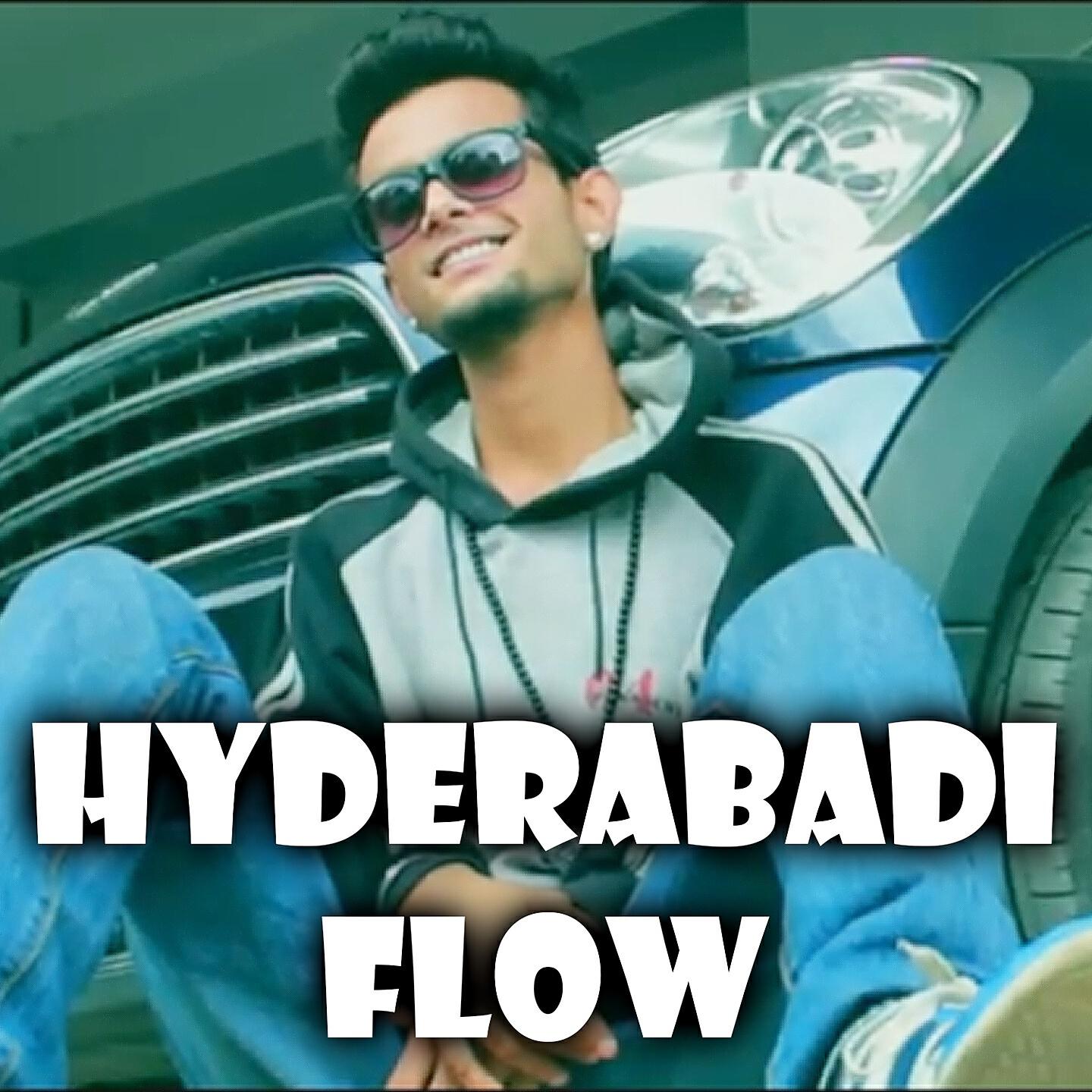 Young Sam - Hyderabadi Flow