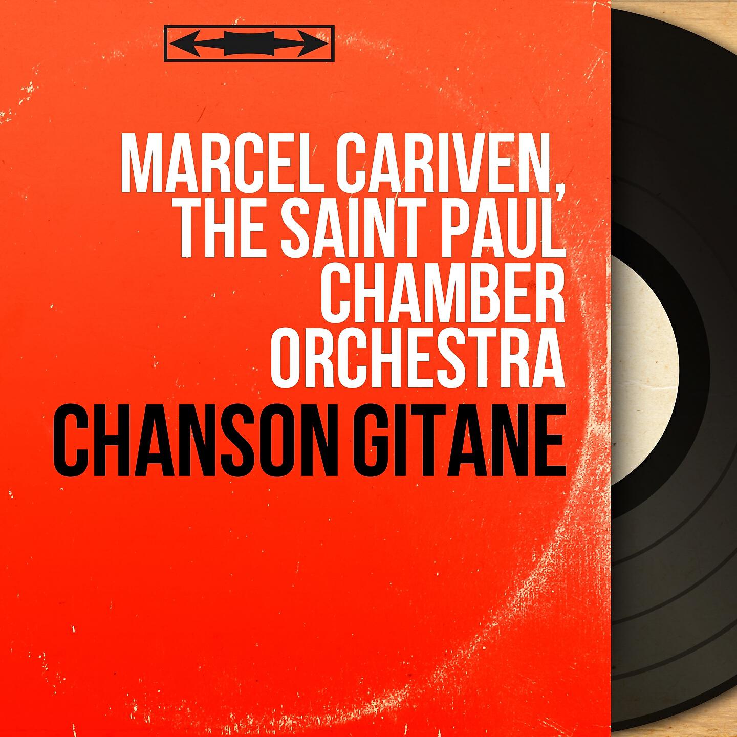 The Saint Paul Chamber Orchestra - Chanson gitane, Act I: 