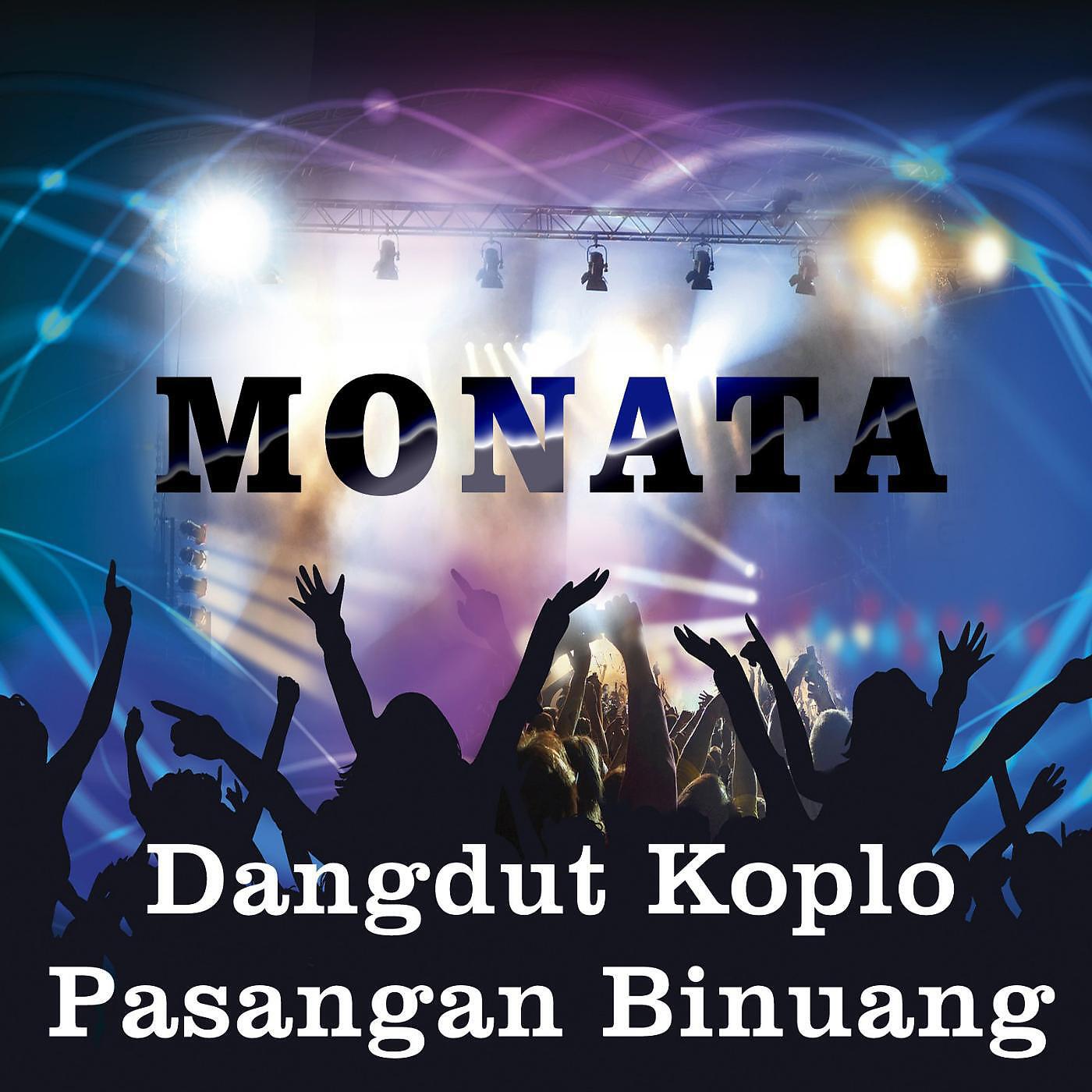 Monata - Lungset (feat. Lala Widi & Shodiq)