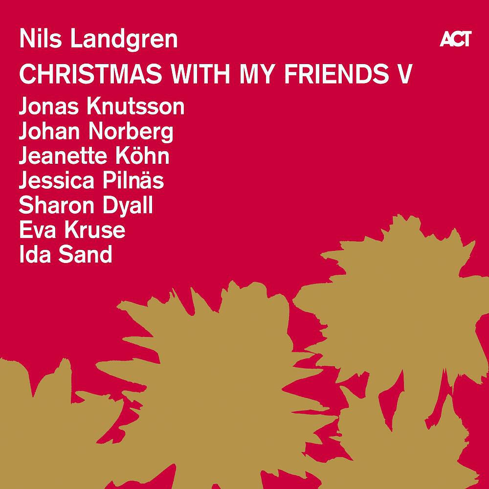 Nils Landgren - Everyday Is Christmas