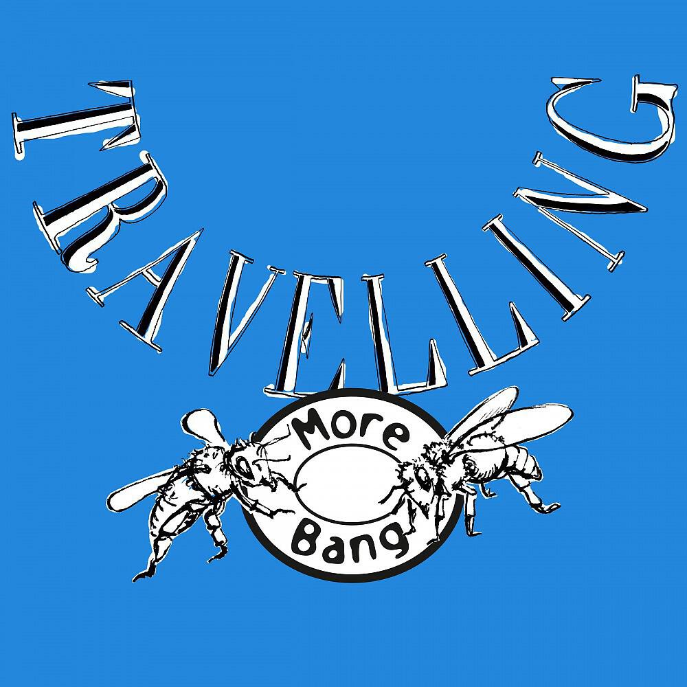 More Bang - Travelling (G.L.Mix)