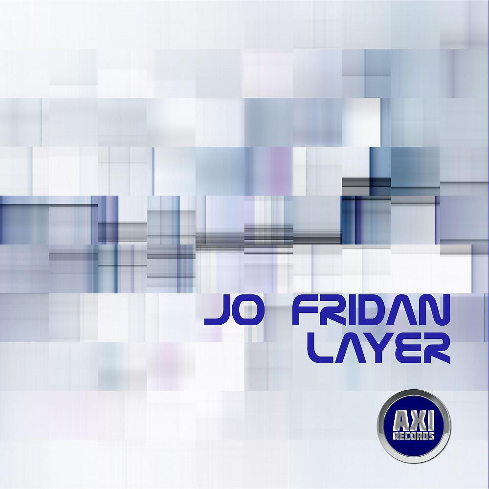 Jo Fridan - Layer (Radio Version)