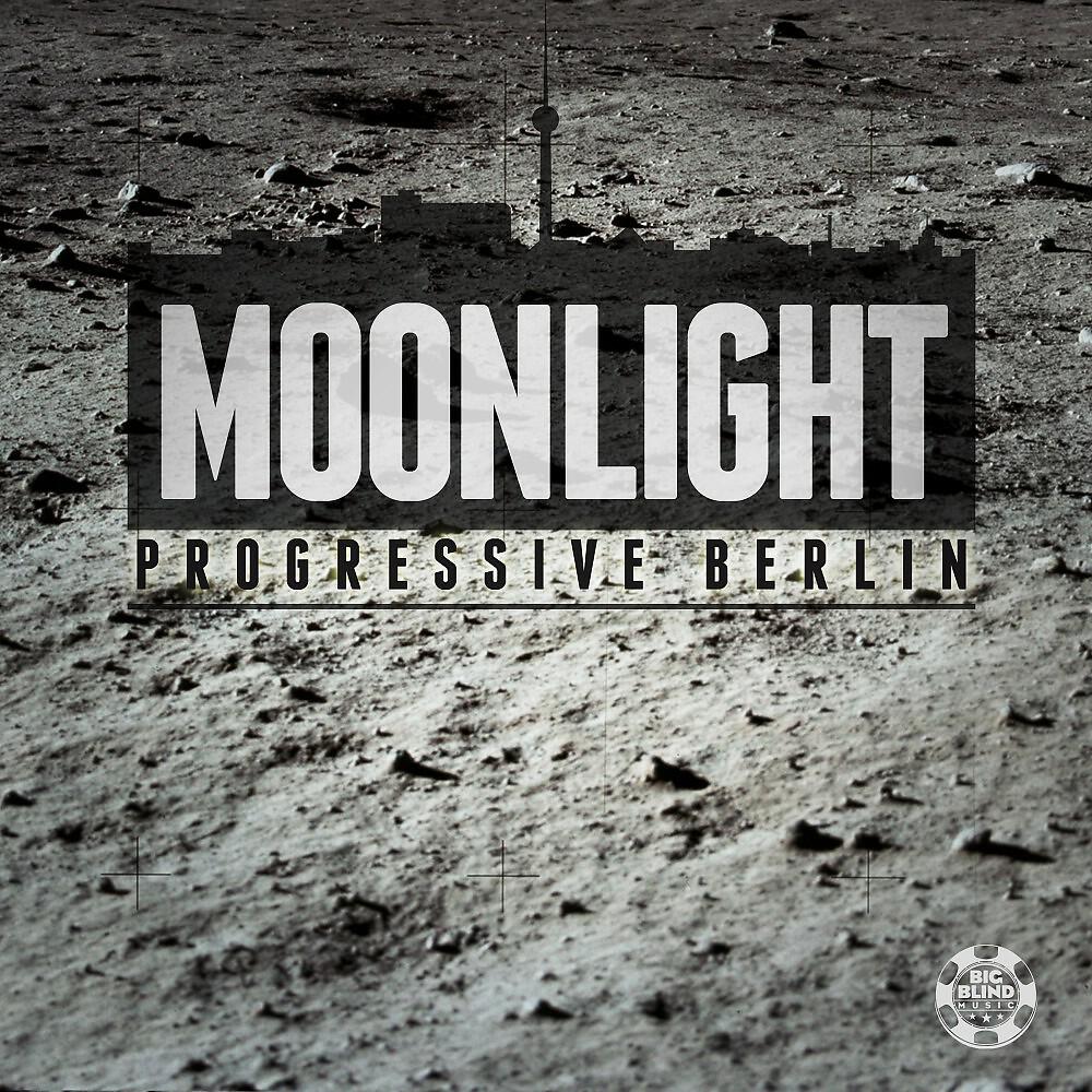 Progressive Berlin - Moonlight (Radio Edit)