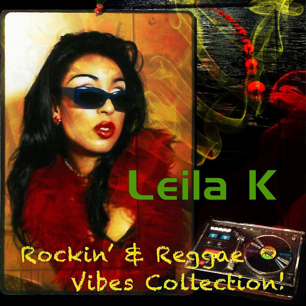 Leila K - Blacklisted