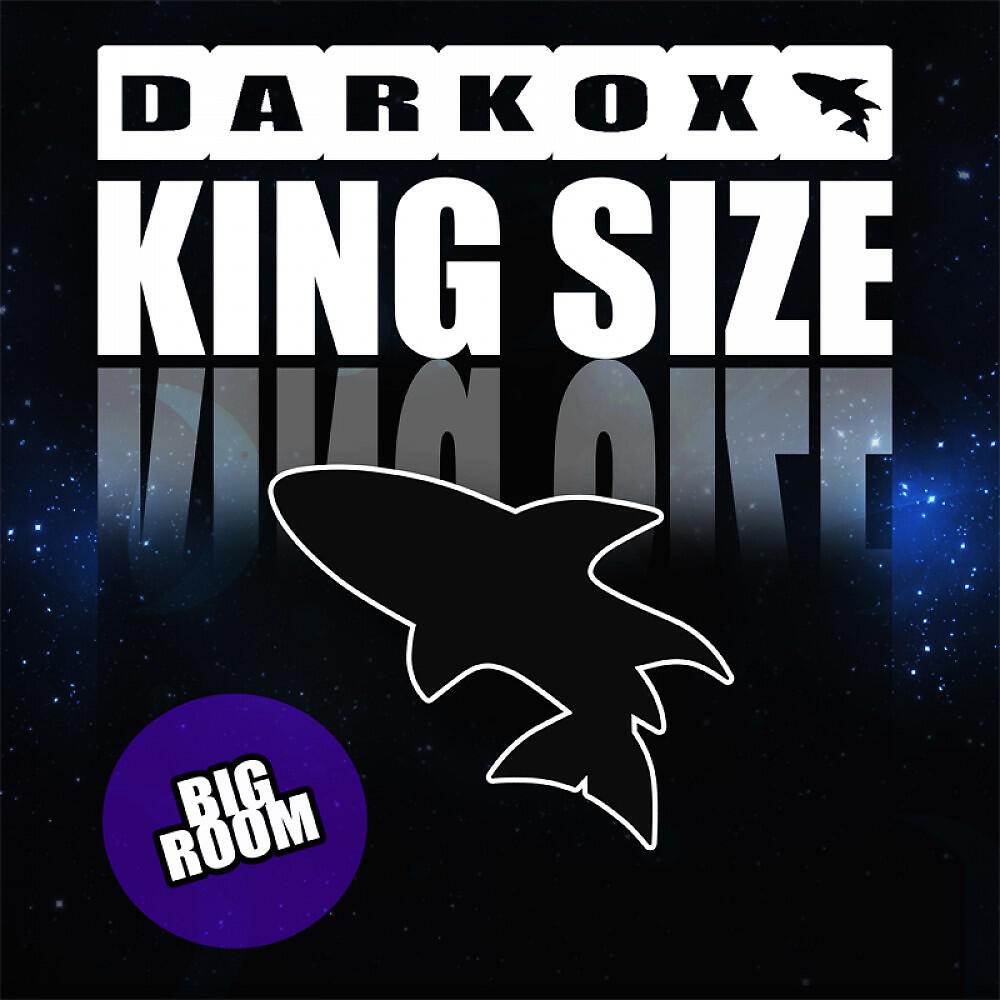 Darkox - King Size (Original Edit.)