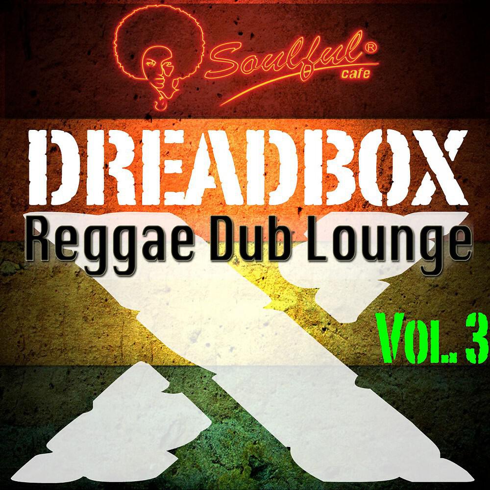 Dreadboxx - He Ate His Garden