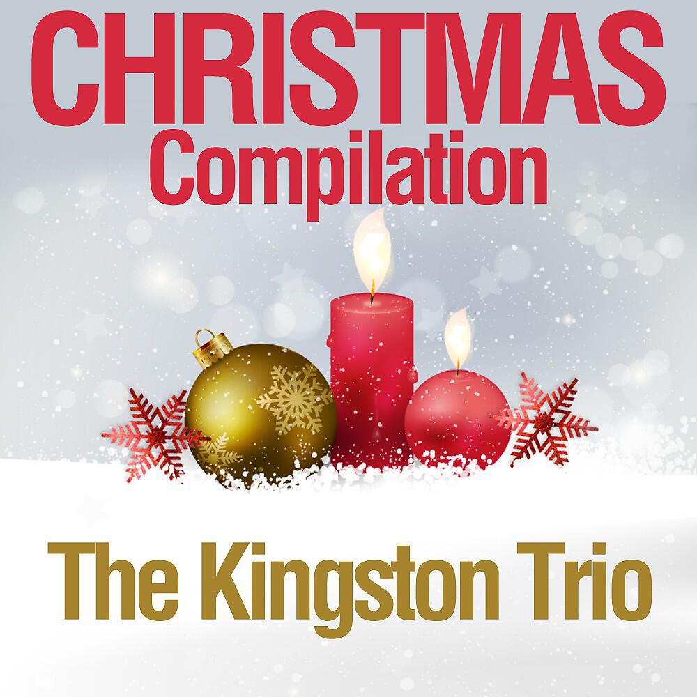 The Kingston Trio - Somerset Gloucestershire Wassail