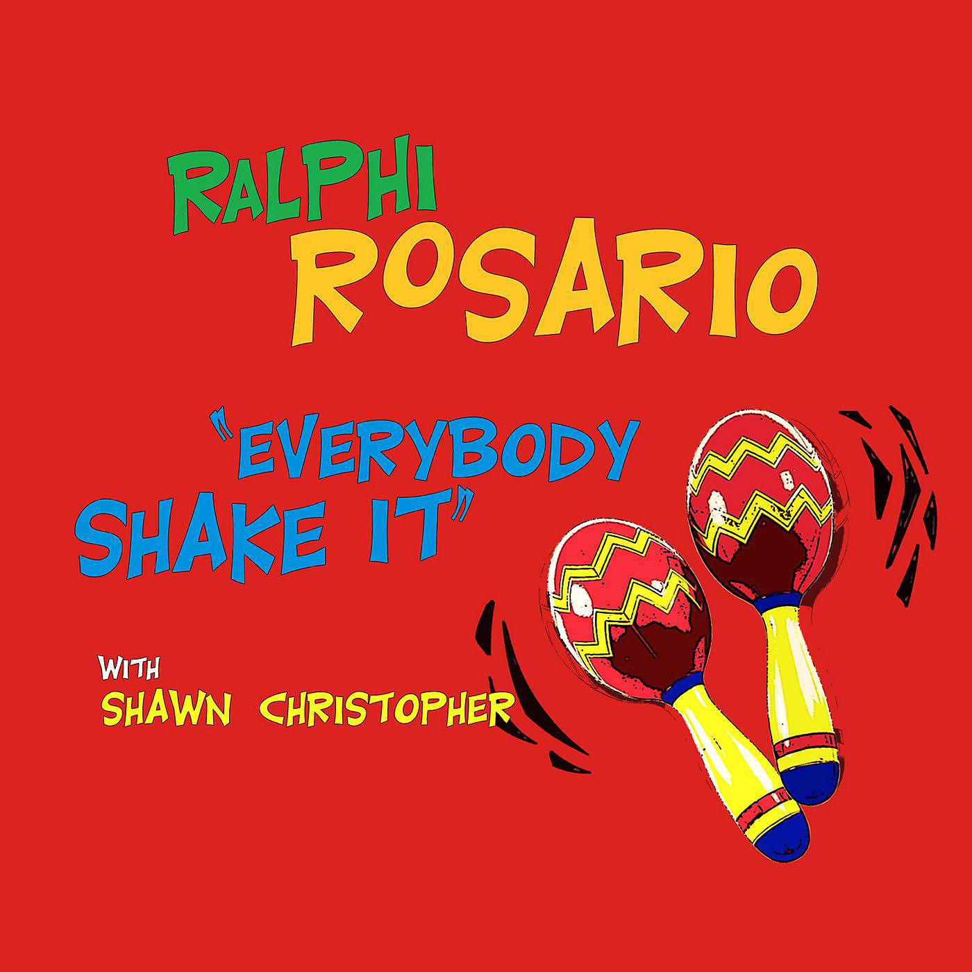 Shawn Christopher - Everybody Shake It (feat. Shawn Christopher) [Ralphi's Funky House Vocal]