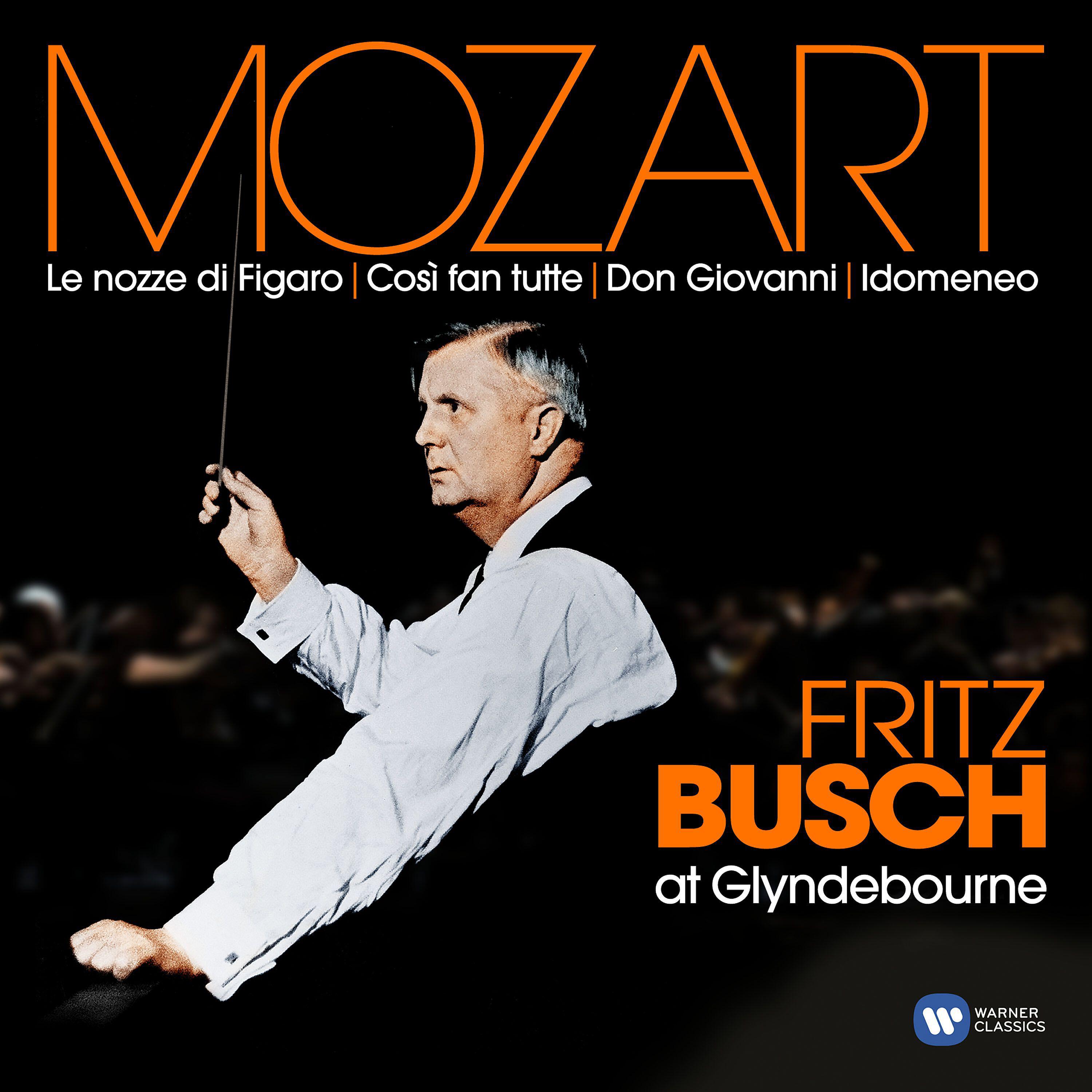 Fritz Busch - Le nozze di Figaro, K. 492, Act 4: 
