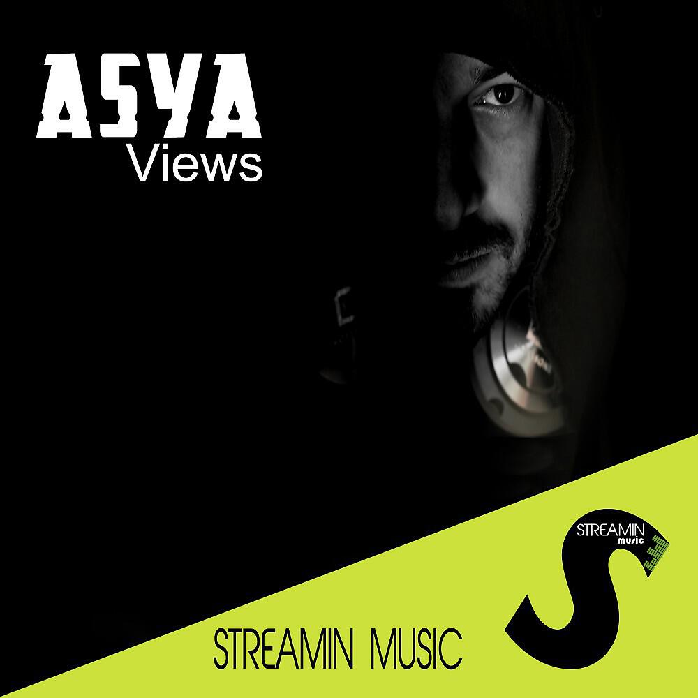 ASYA - Views