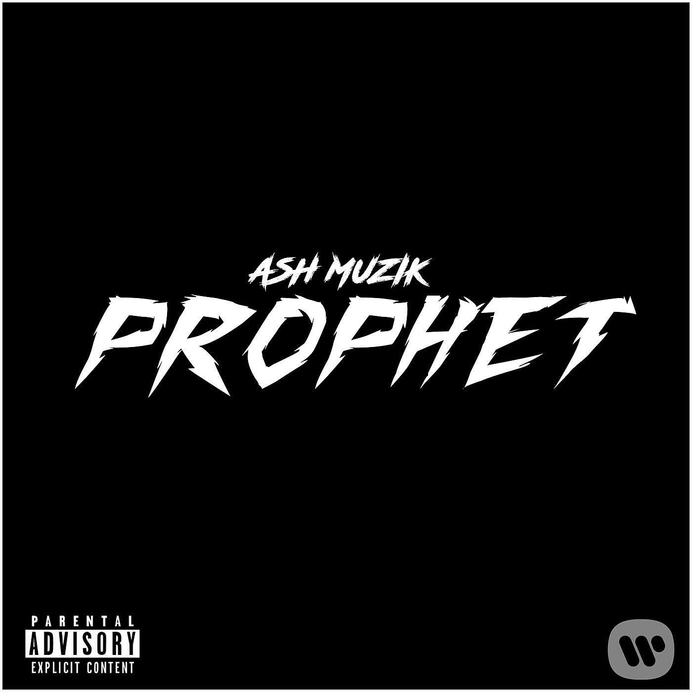 ASH Muzik - Prophet