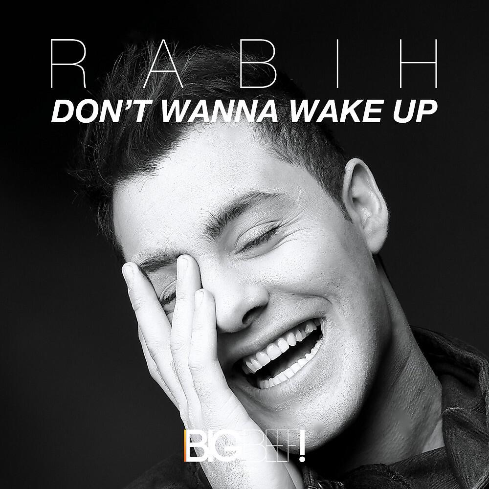 Rabih - Don't Wanna Wake Up (Kevin Janssen & Idan Levy Remix Edit)