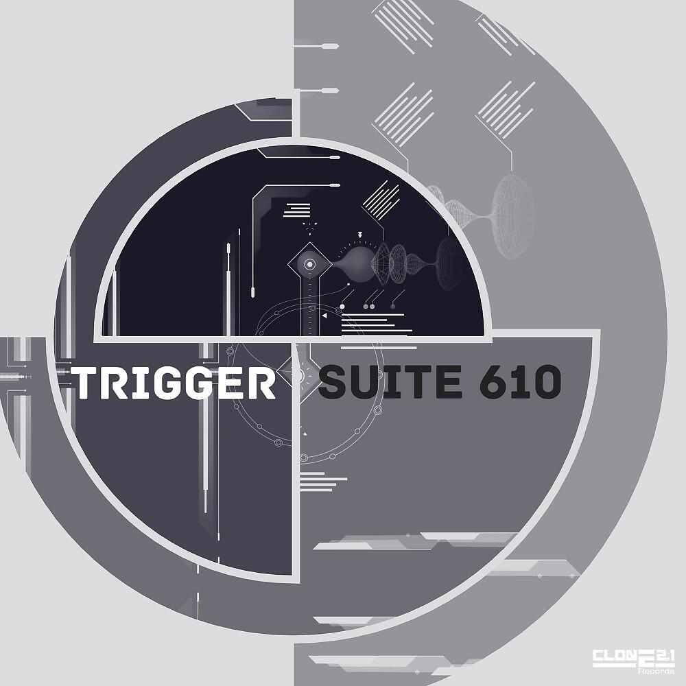 Suite 610 - Trigger (Sakin Bozkurt Edit)