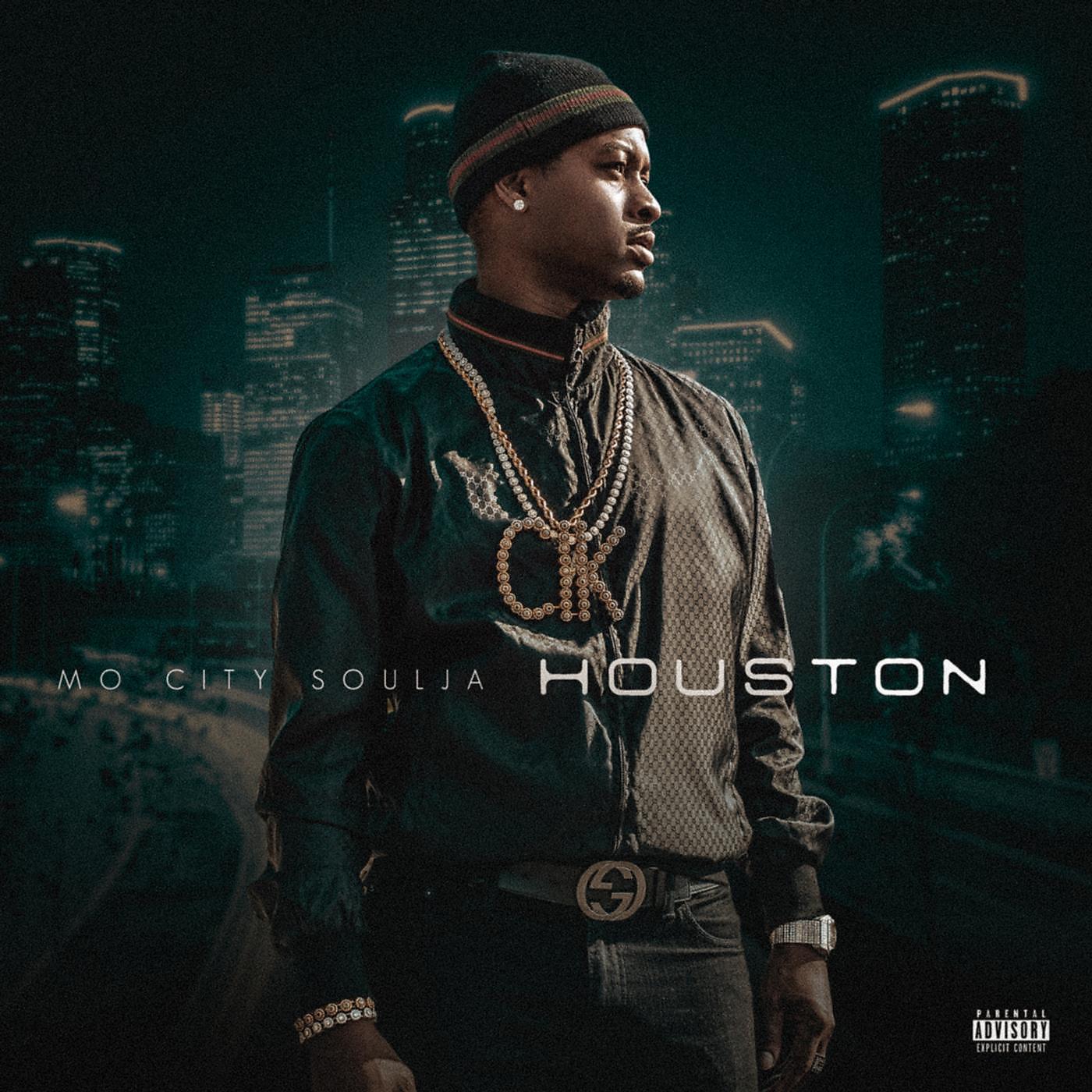 Mo City Soulja - Houston