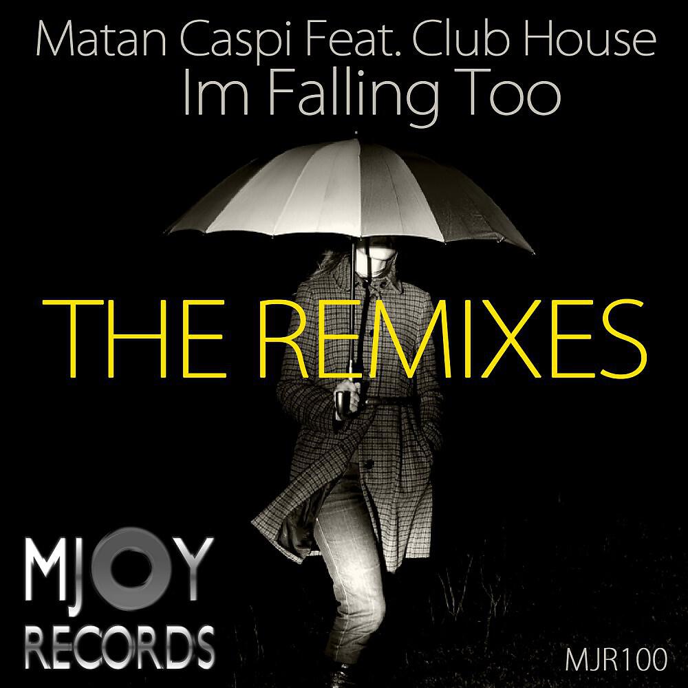 Matan Caspi - I'm Falling Too (Mark Faermont Wobble Mix)