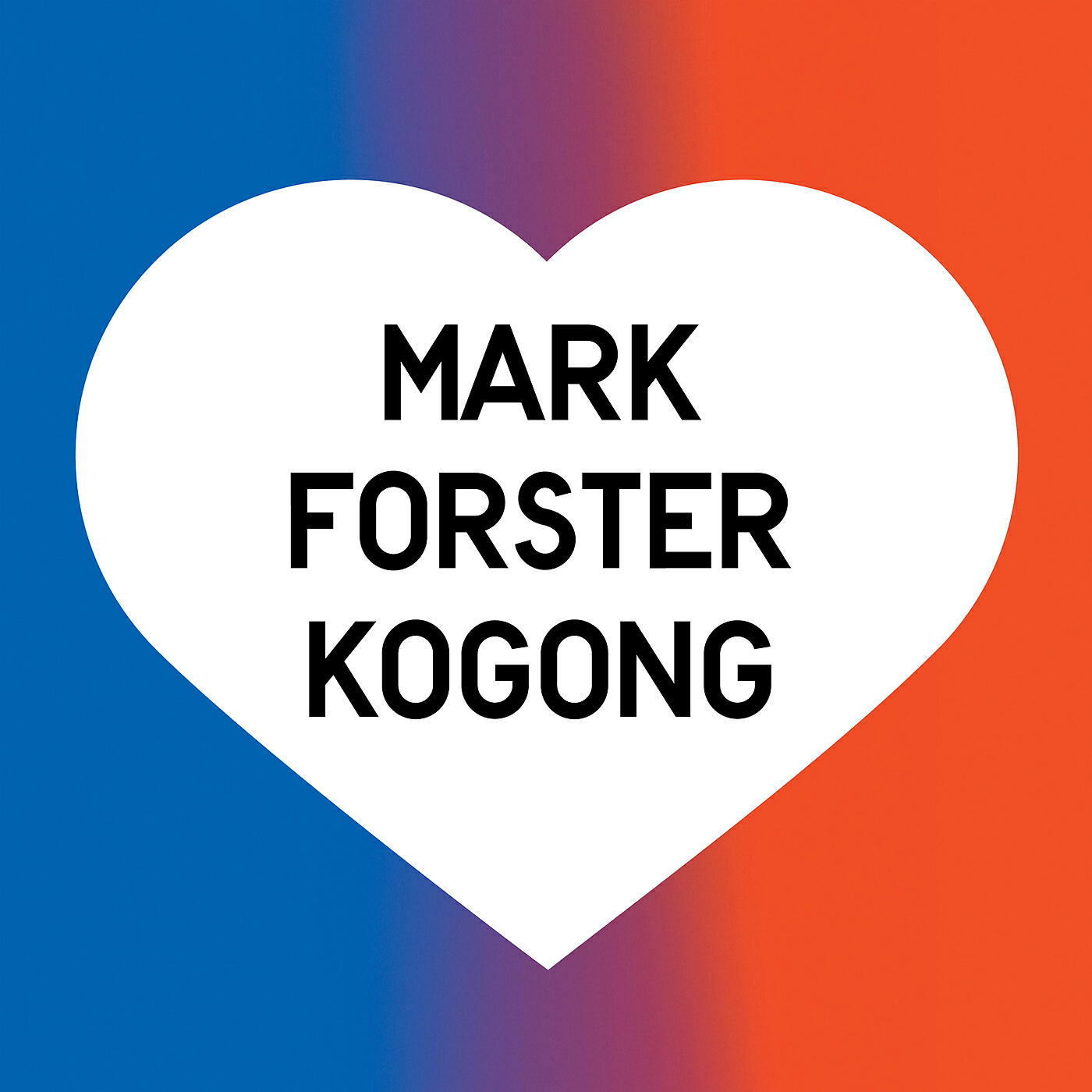 Mark Forster - Kogong