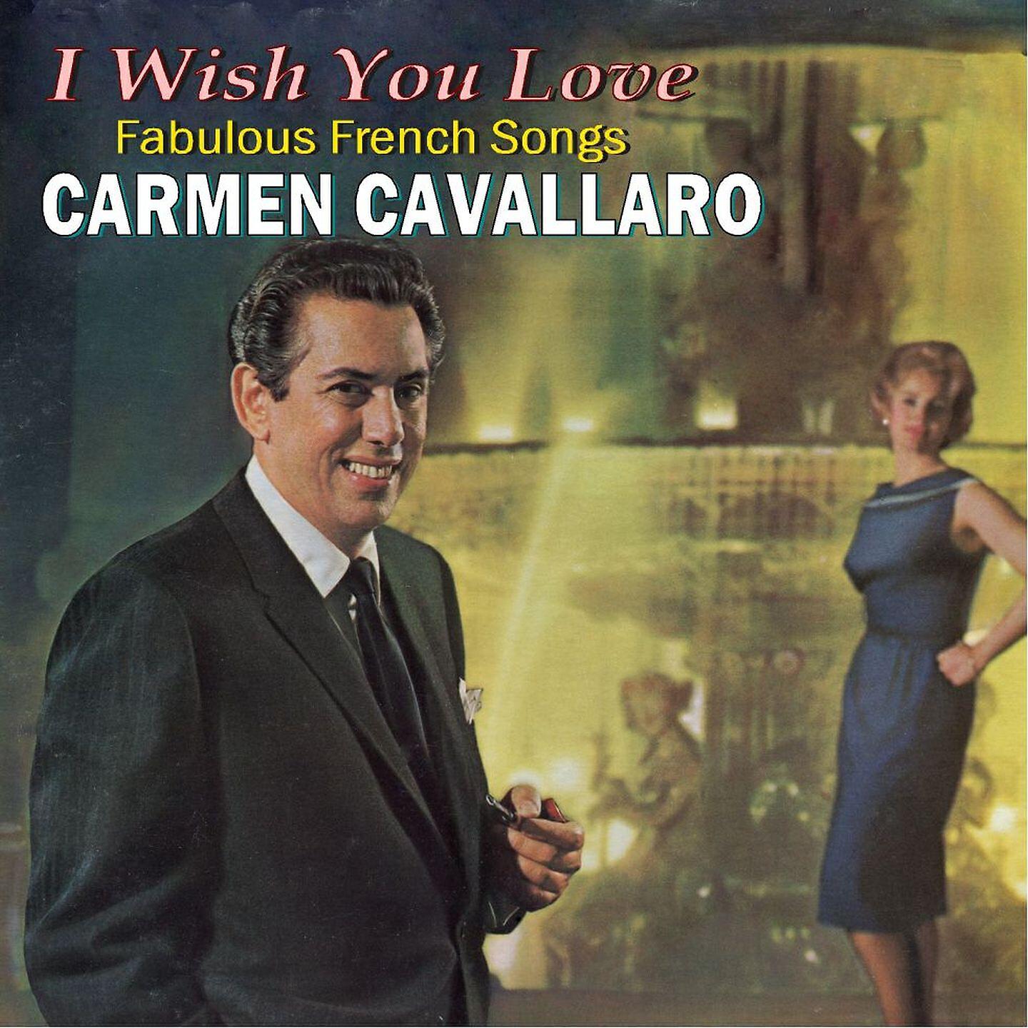 Carmen Cavallaro - I Wish You Love