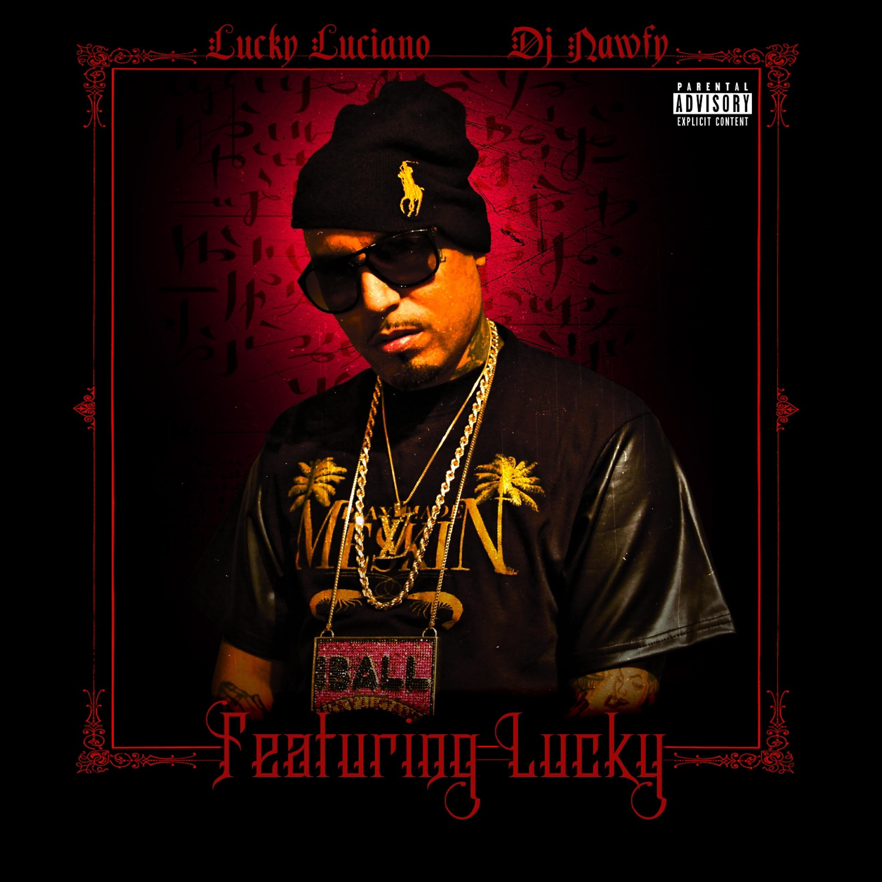 Lucky Luciano - Yen (feat. GT Garza & Baby Bash)