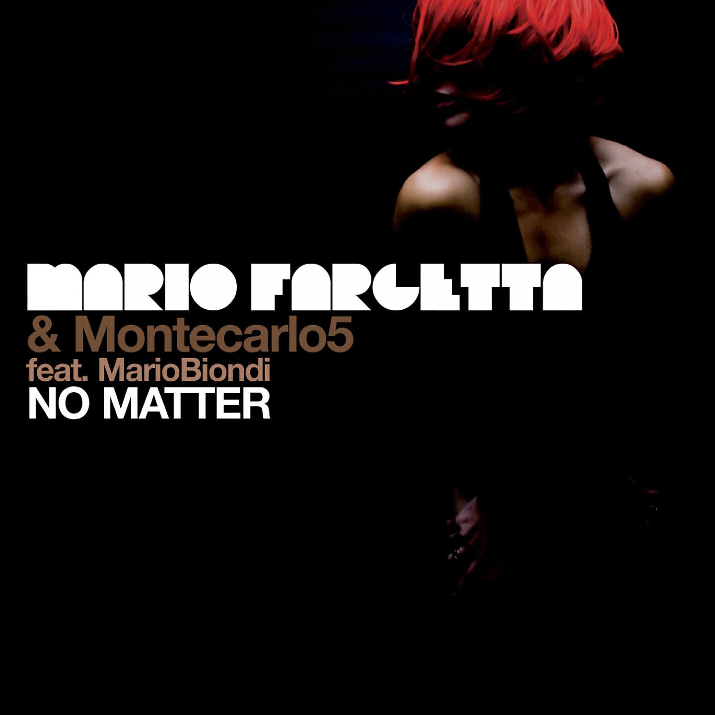 Mario Fargetta - No Matter (Alex Gaudino & Jason Rooney Radio Edit)