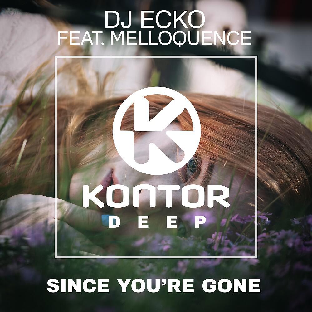 DJ ECKO - Since You're Gone (Radio Mix)