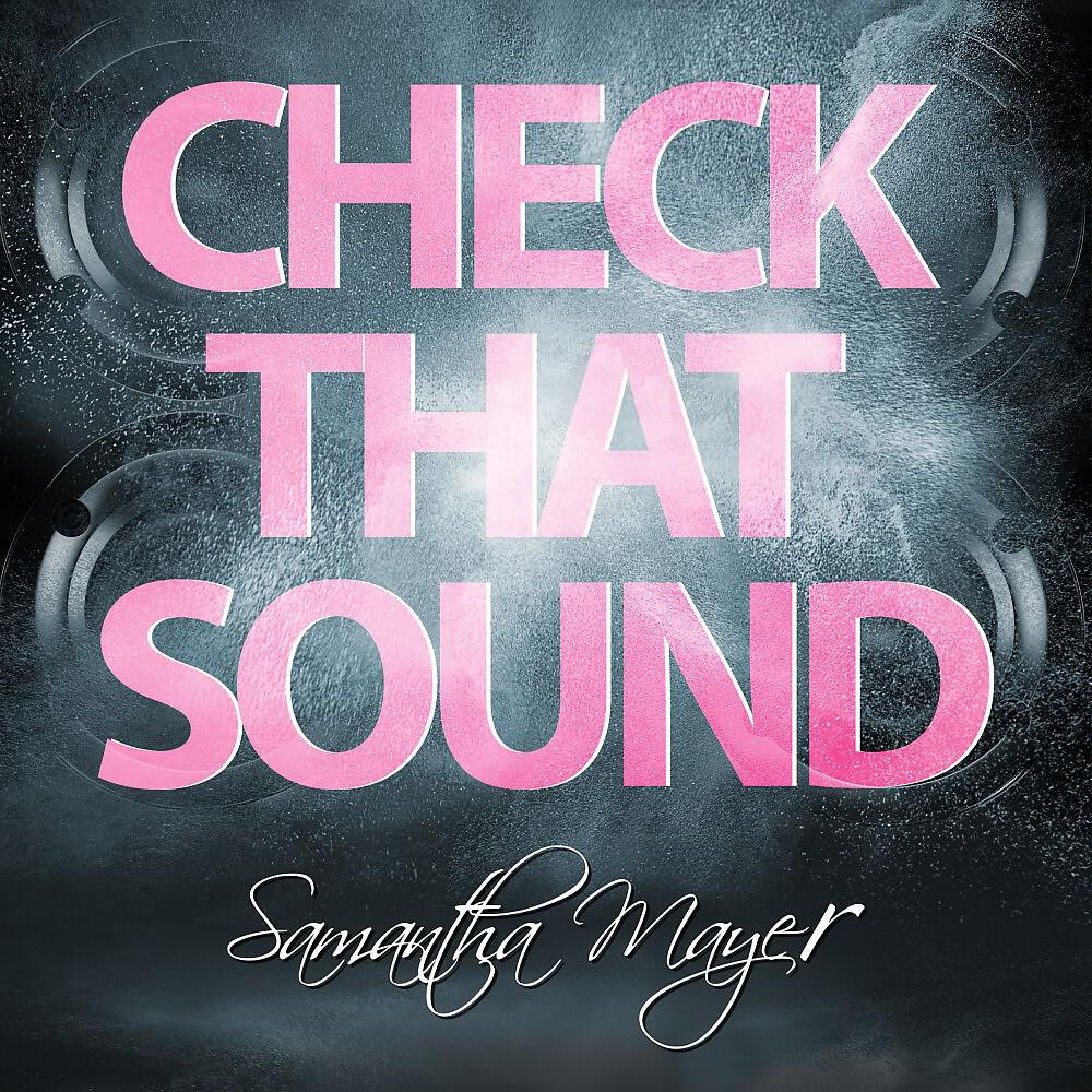 Samantha Mayer - Check That Sound (David Coroner Extended Remix)