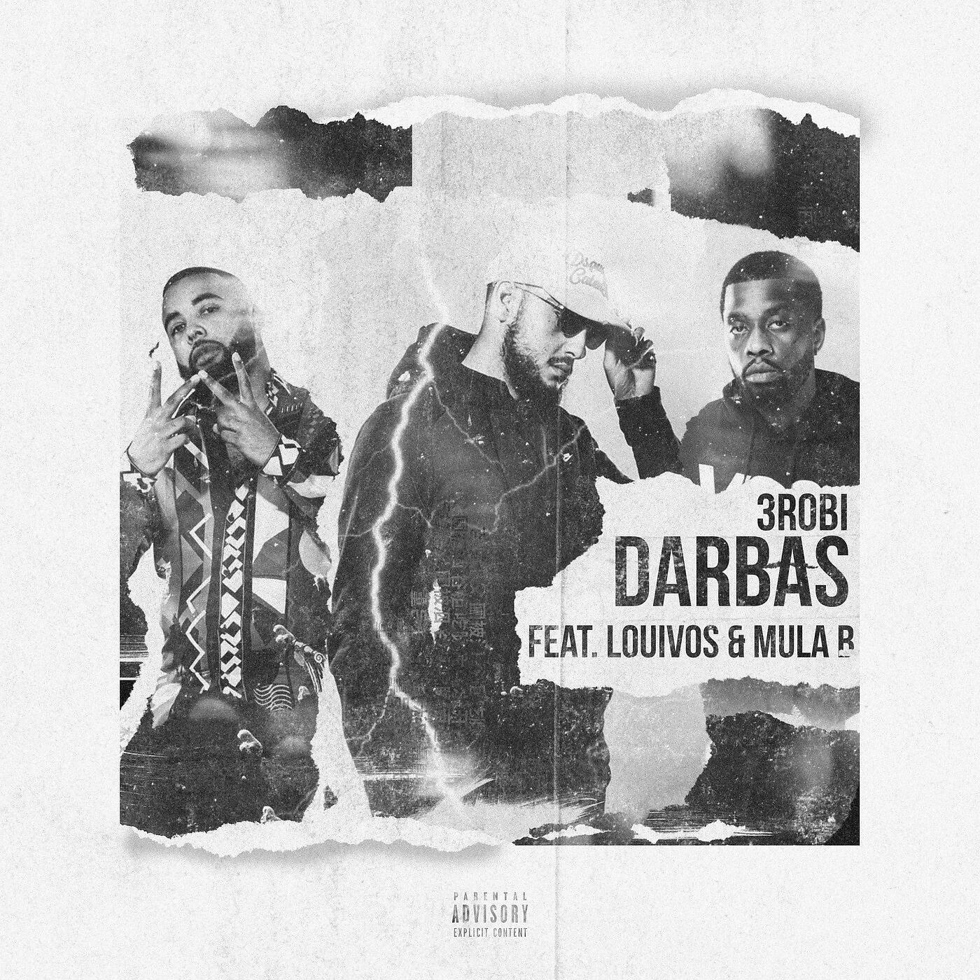 3robi - Darbas (feat. Mula B & LouiVos)