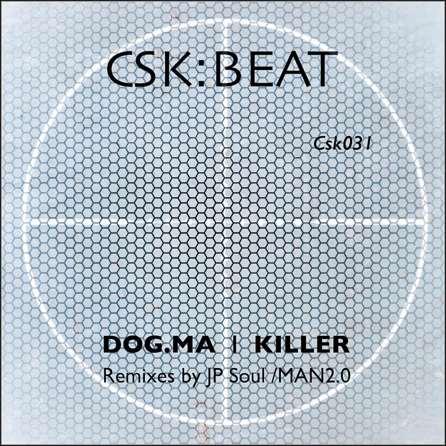 Dog.Ma - Killer (Csk Dub)