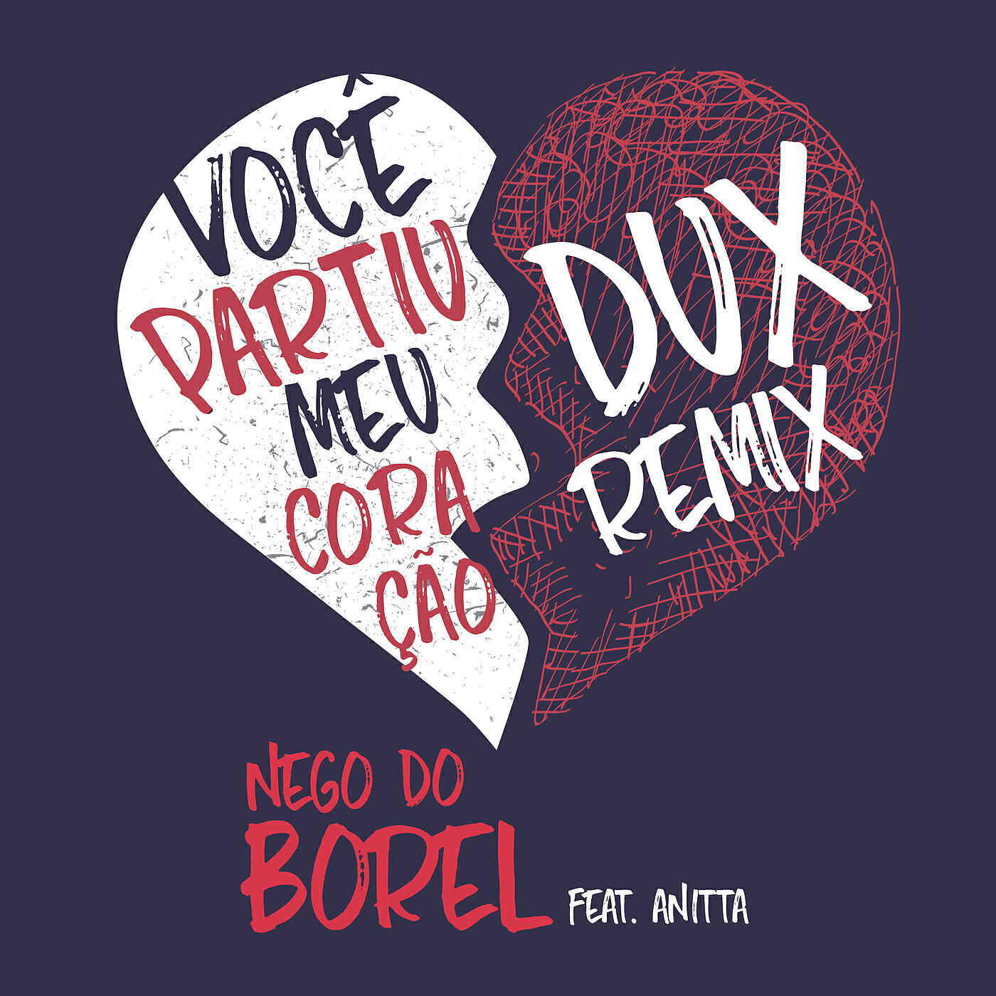 Anitta - Você Partiu Meu Coração (DUX Remix)