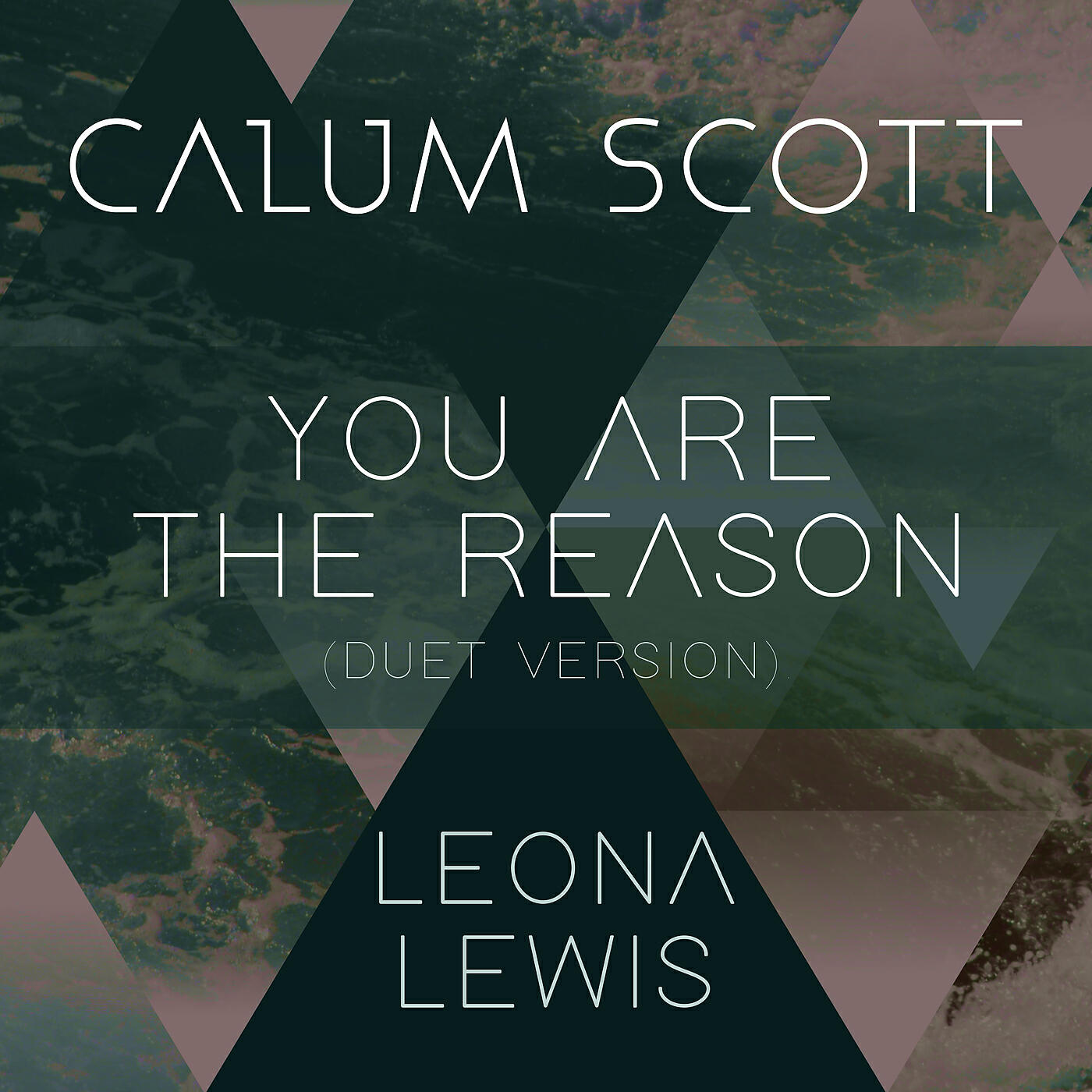 Calum Scott - You Are The Reason (Duet Version)