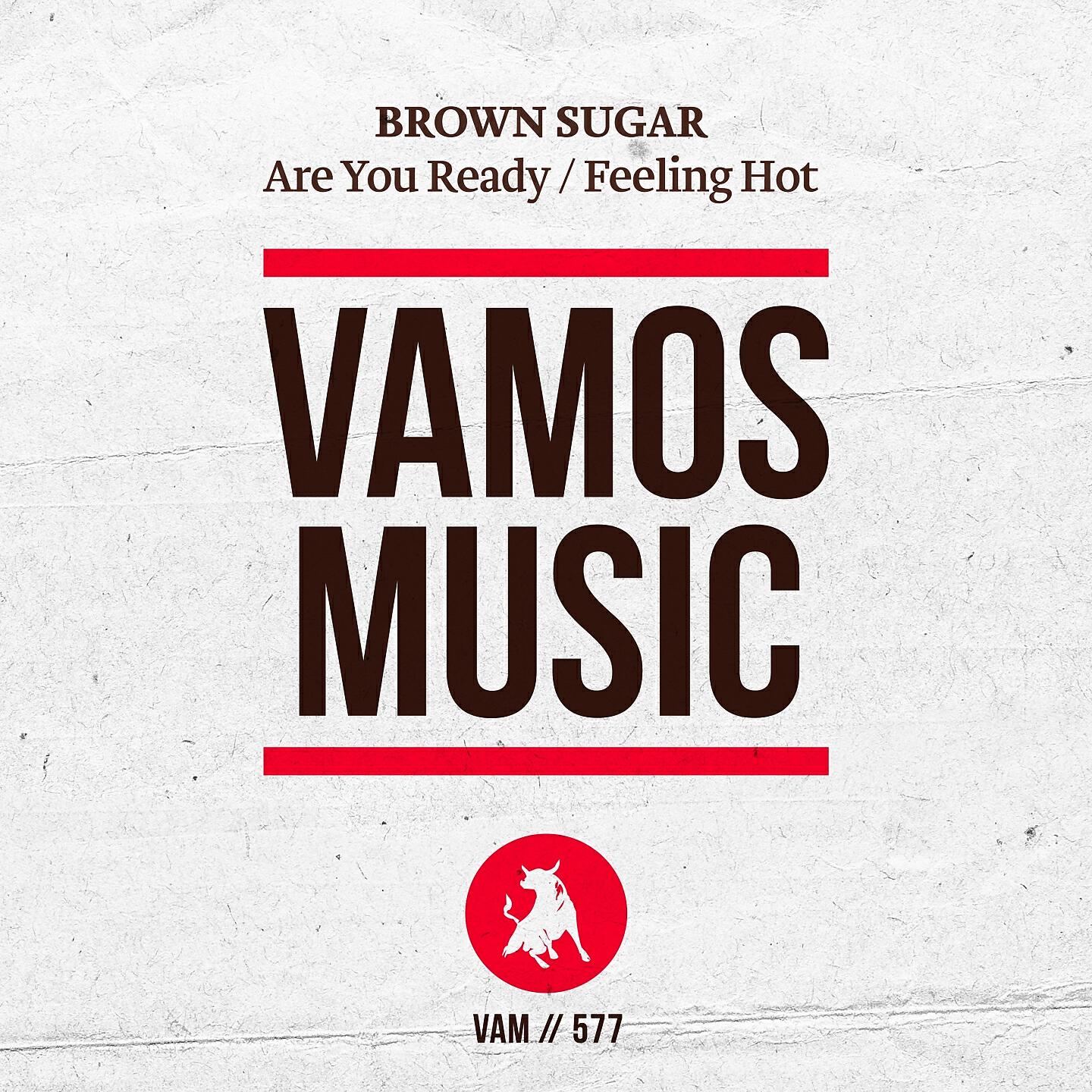 Brown Sugar - Feeling Hot