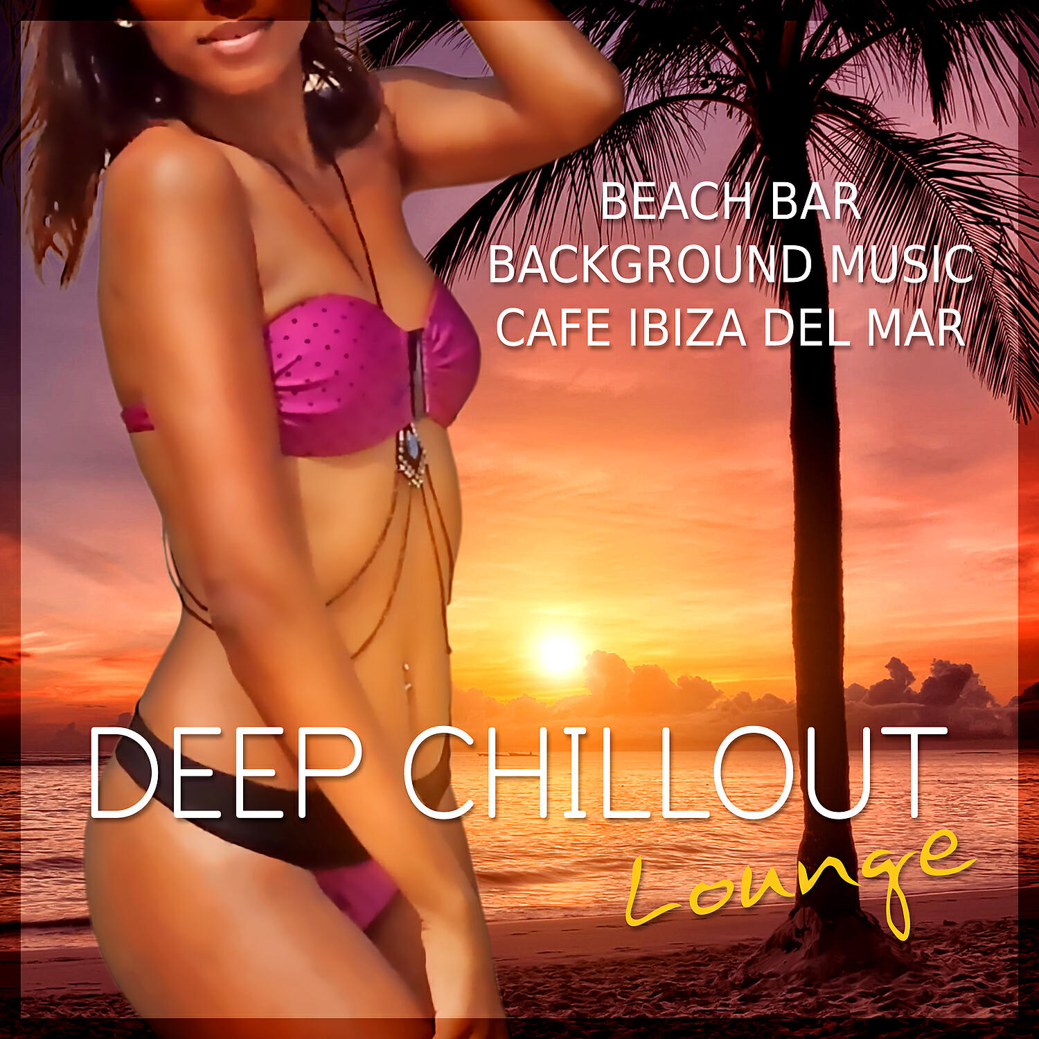 Summer Pool Party Chillout Music - Cocktails & Drinks (Cafe Ibiza del Mar Background Music)