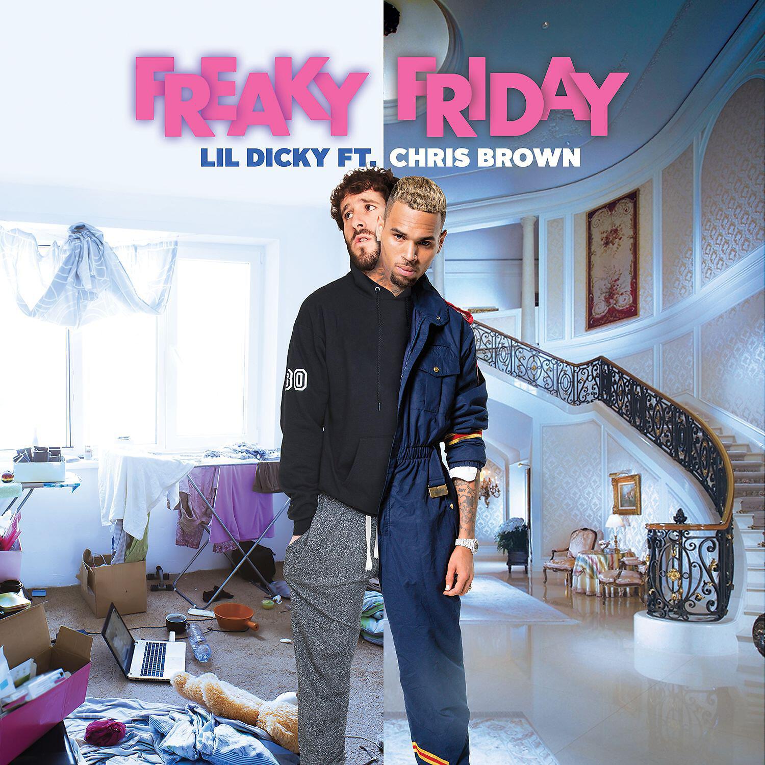 Lil Dicky - Freaky Friday (feat. Chris Brown)