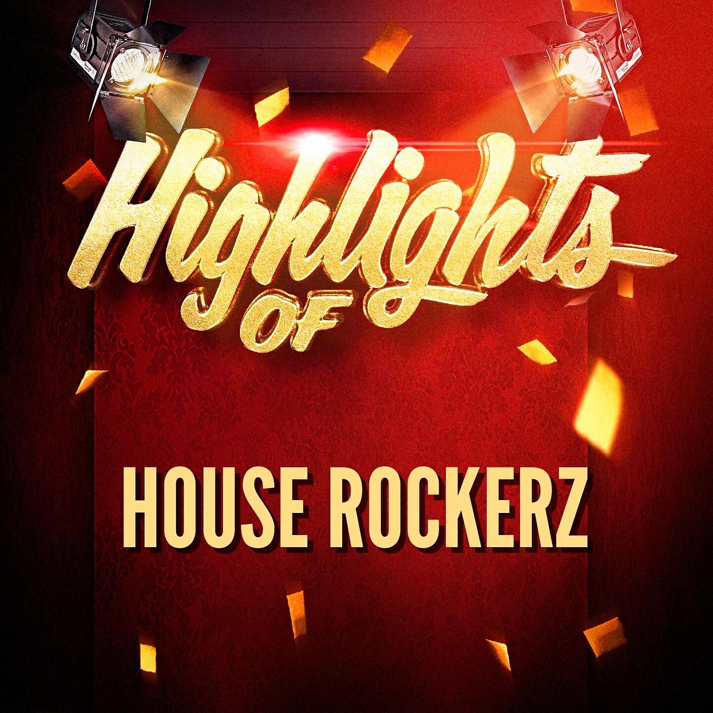 House Rockerz - No Milk Today