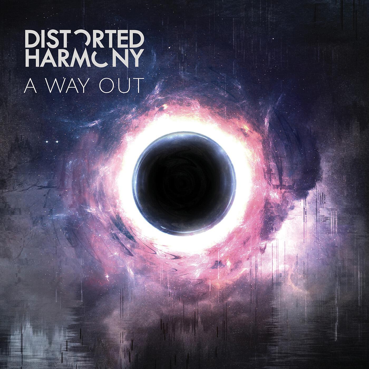 Distorted Harmony - A Way out of Here