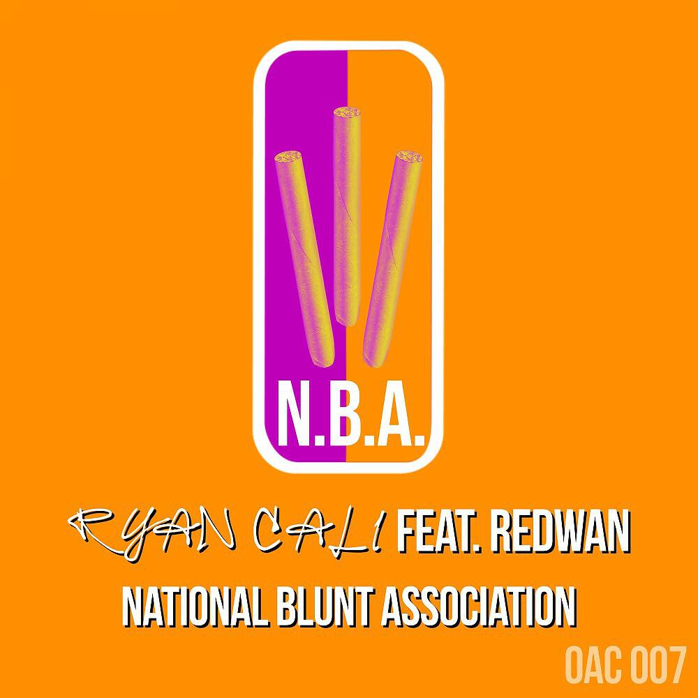 Ryan Cali - N.B.A. (National Blunt Association)
