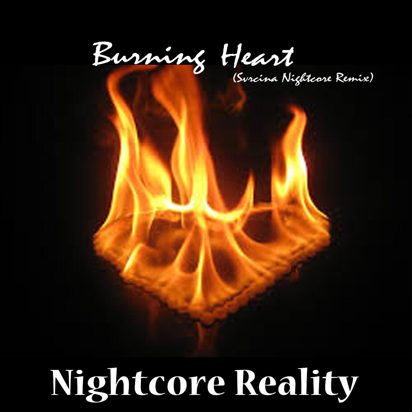 Nightcore Reality - Burning Heart (Svrcina Nightcore Remix)