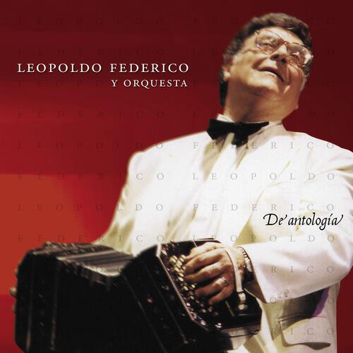 Leopoldo Federico - Adiós Nonino
