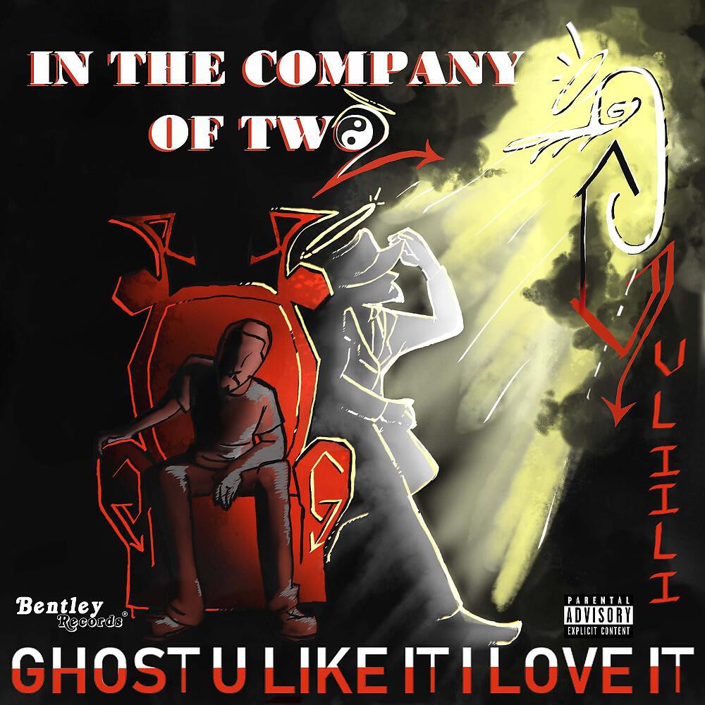 Ghost U Like It I Love It - Love You Down