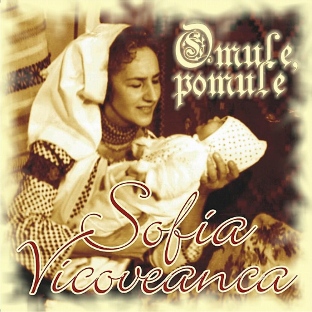 SOFIA VICOVEANCA - Moarte (Bocet / De leagan-e la inceput)