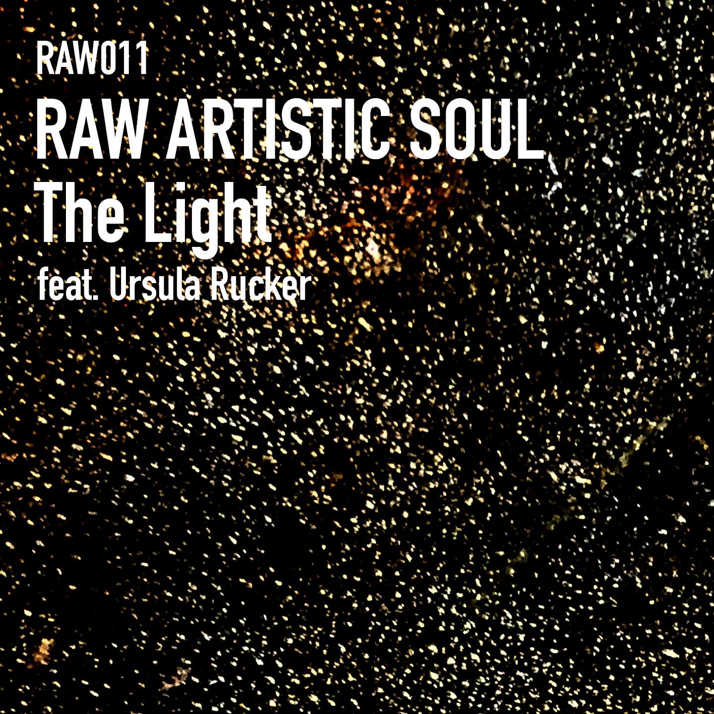 Raw Artistic Soul - The Light (Extended Mix)