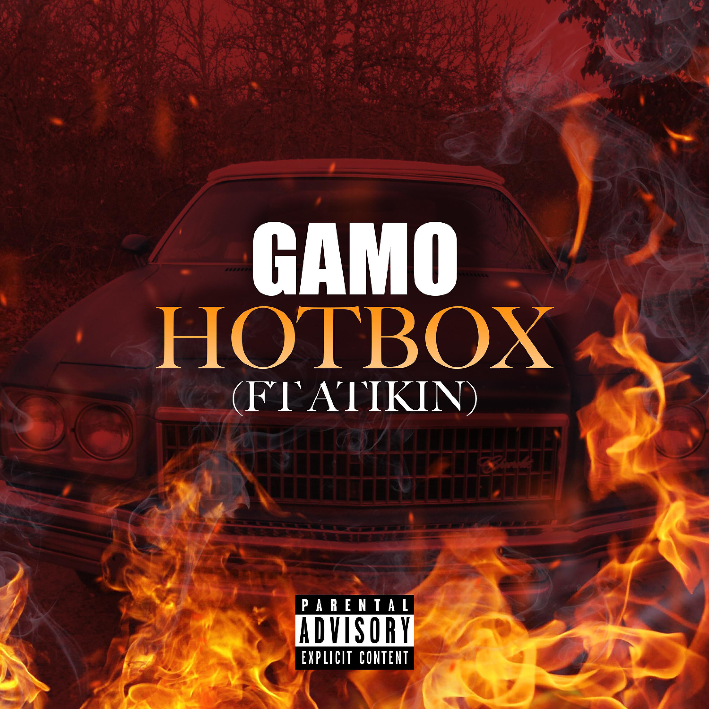 Gamo - Hotbox (feat. Atikin)