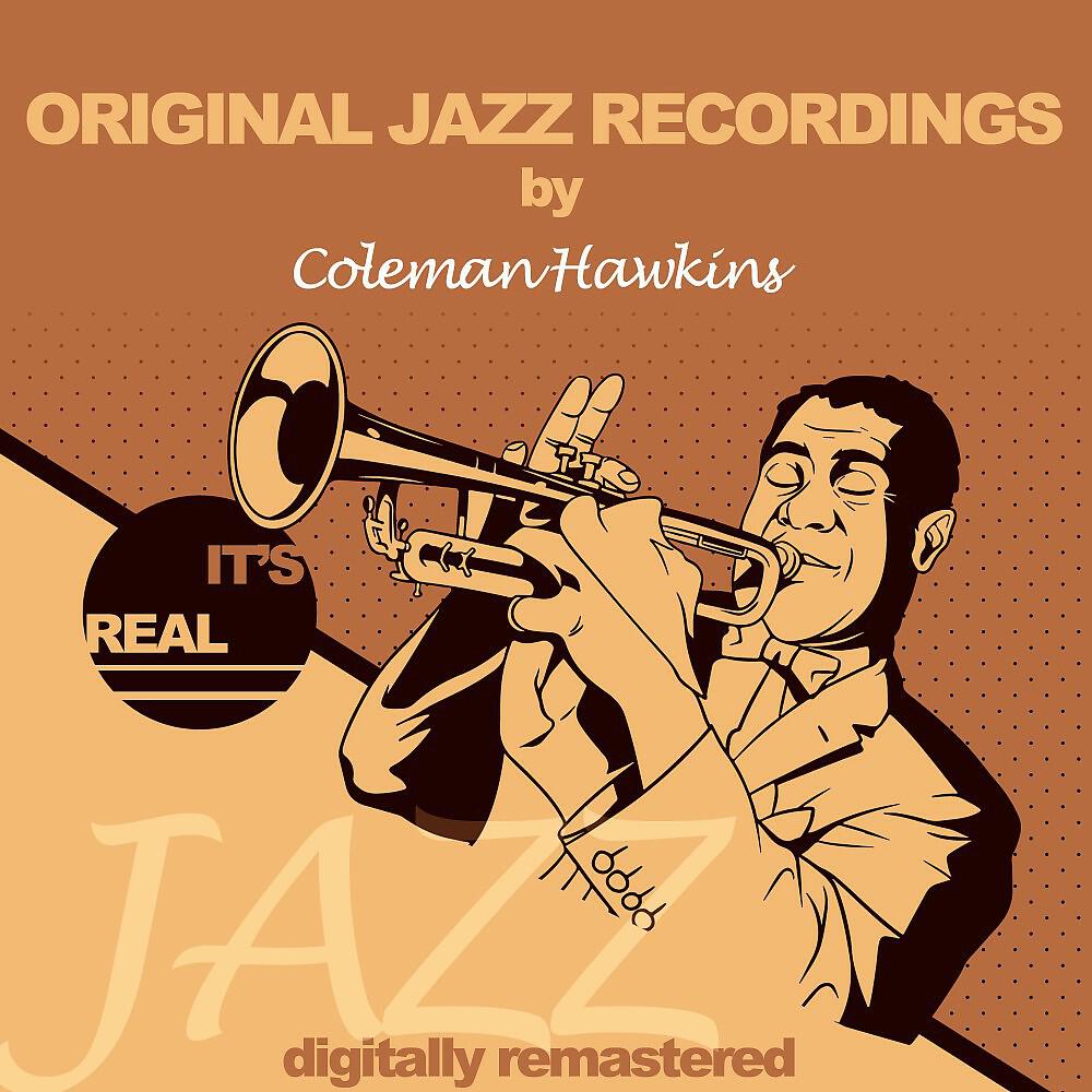 Coleman Hawkins - Hawkins' Barrel House (Remastered)