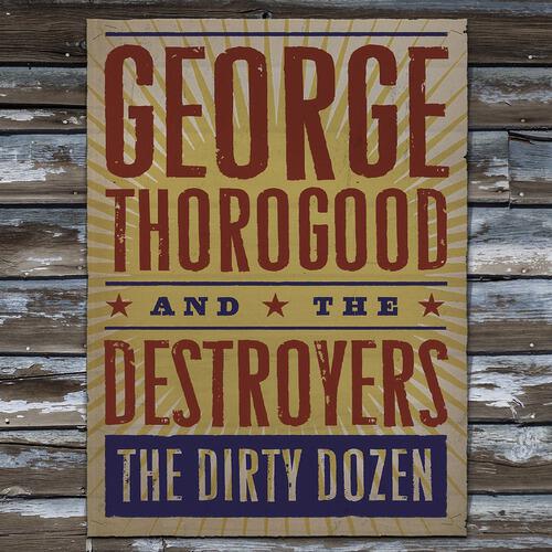 George Thorogood - Let Me Pass