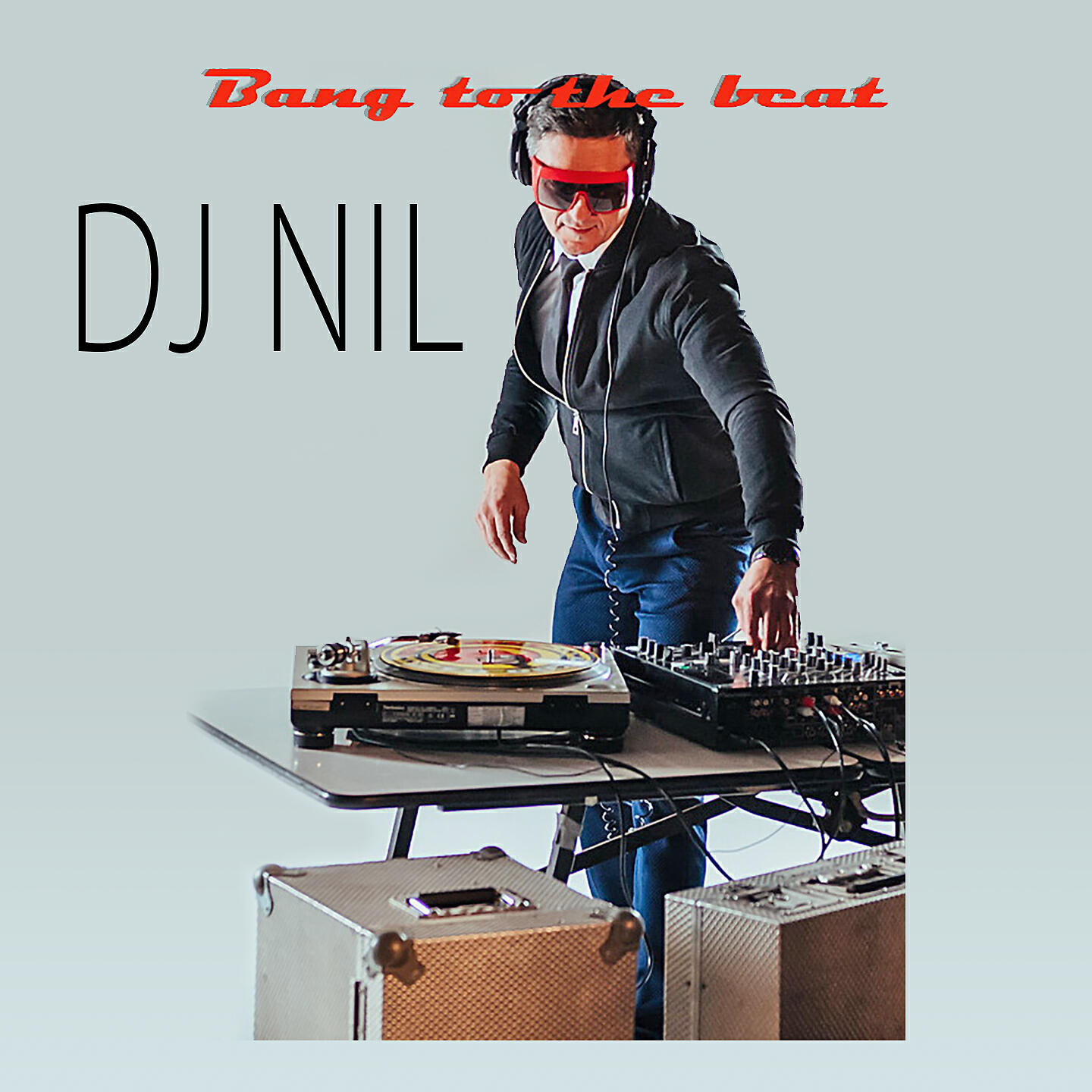 DJ NIL - Bang to the Beat (Club Mix)