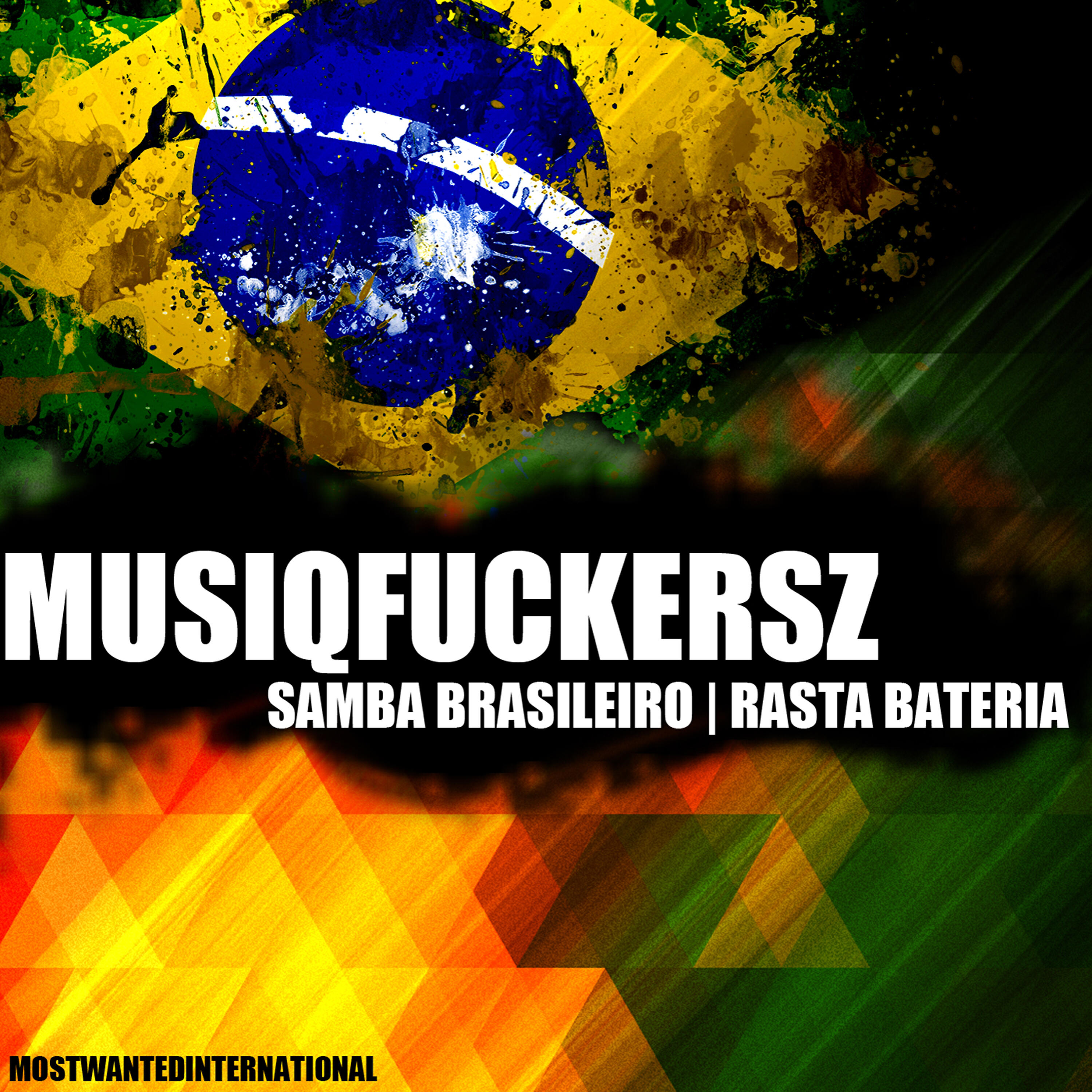 Musiqfuckersz - Samba Brasileiro (Original Fuckersz Mix)