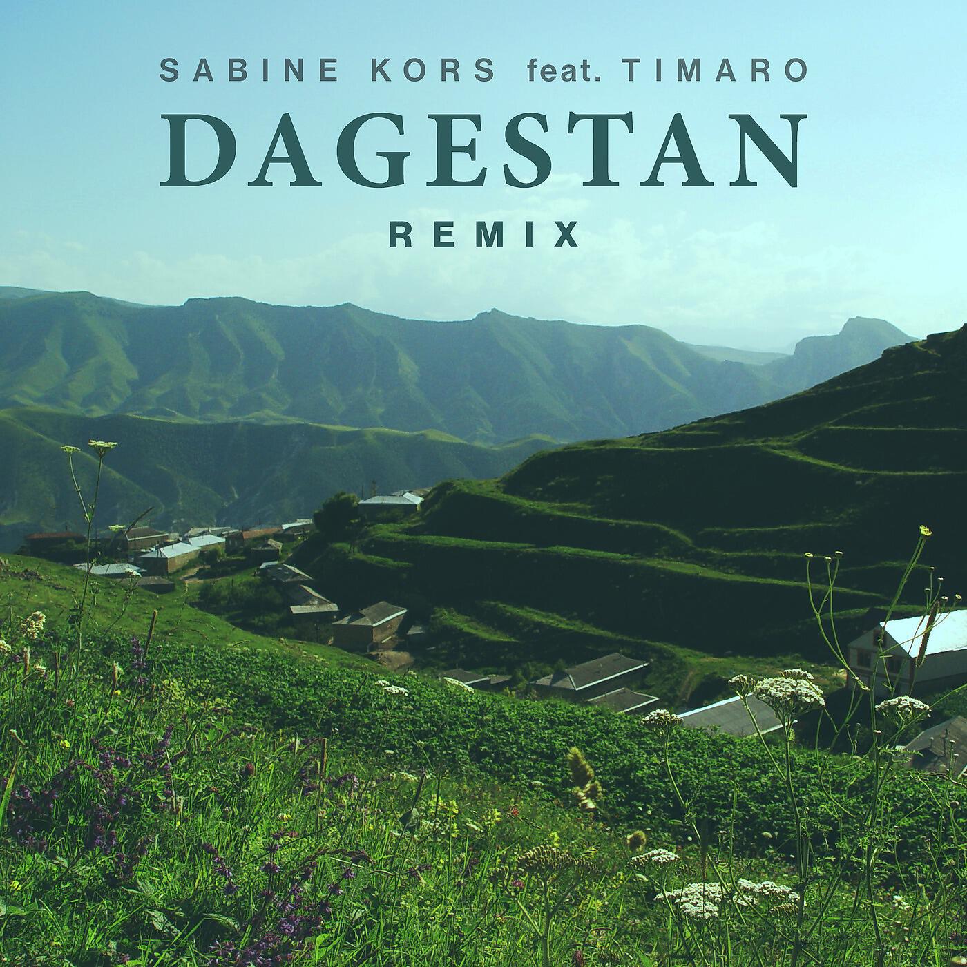 Sabine Kors - Dagestan (Remix)